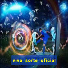 viva sorte oficial com br comprar